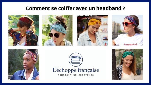 comment se coiffer avec un bandeau cheveux ?
